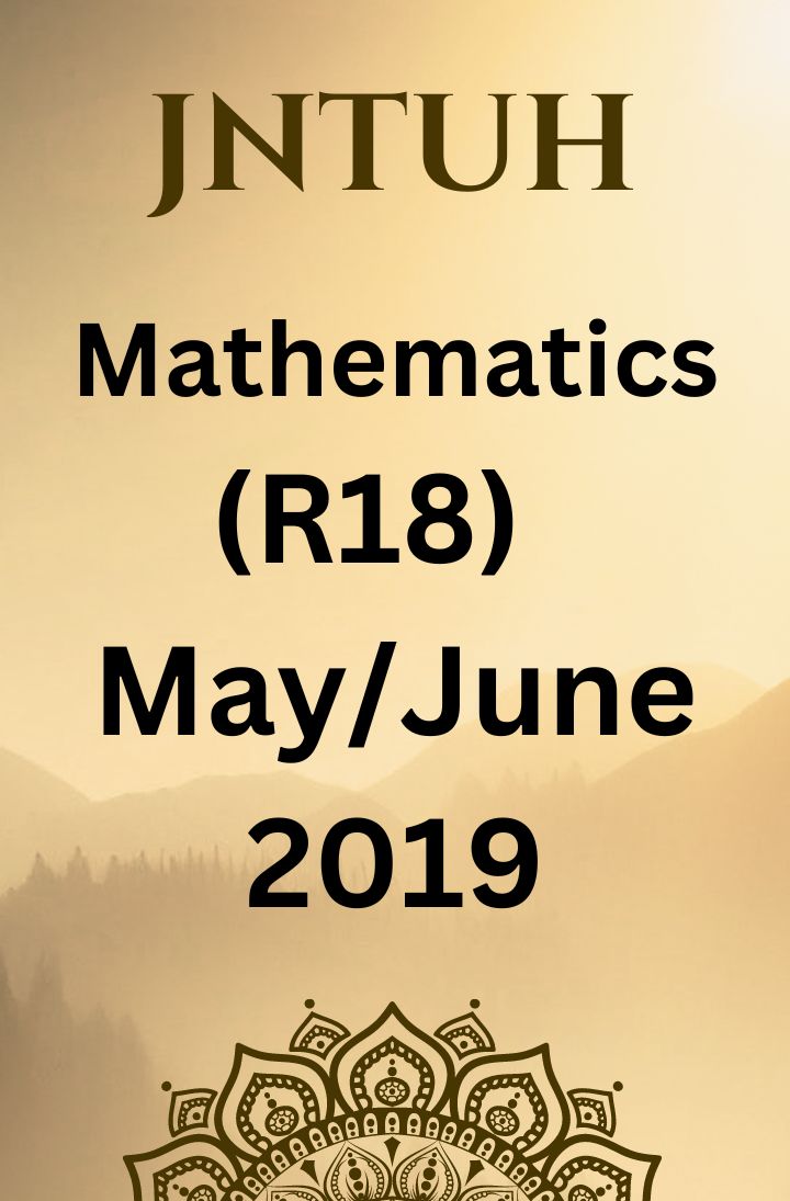 MATHEMATICS-I (R18) May/June - 2019